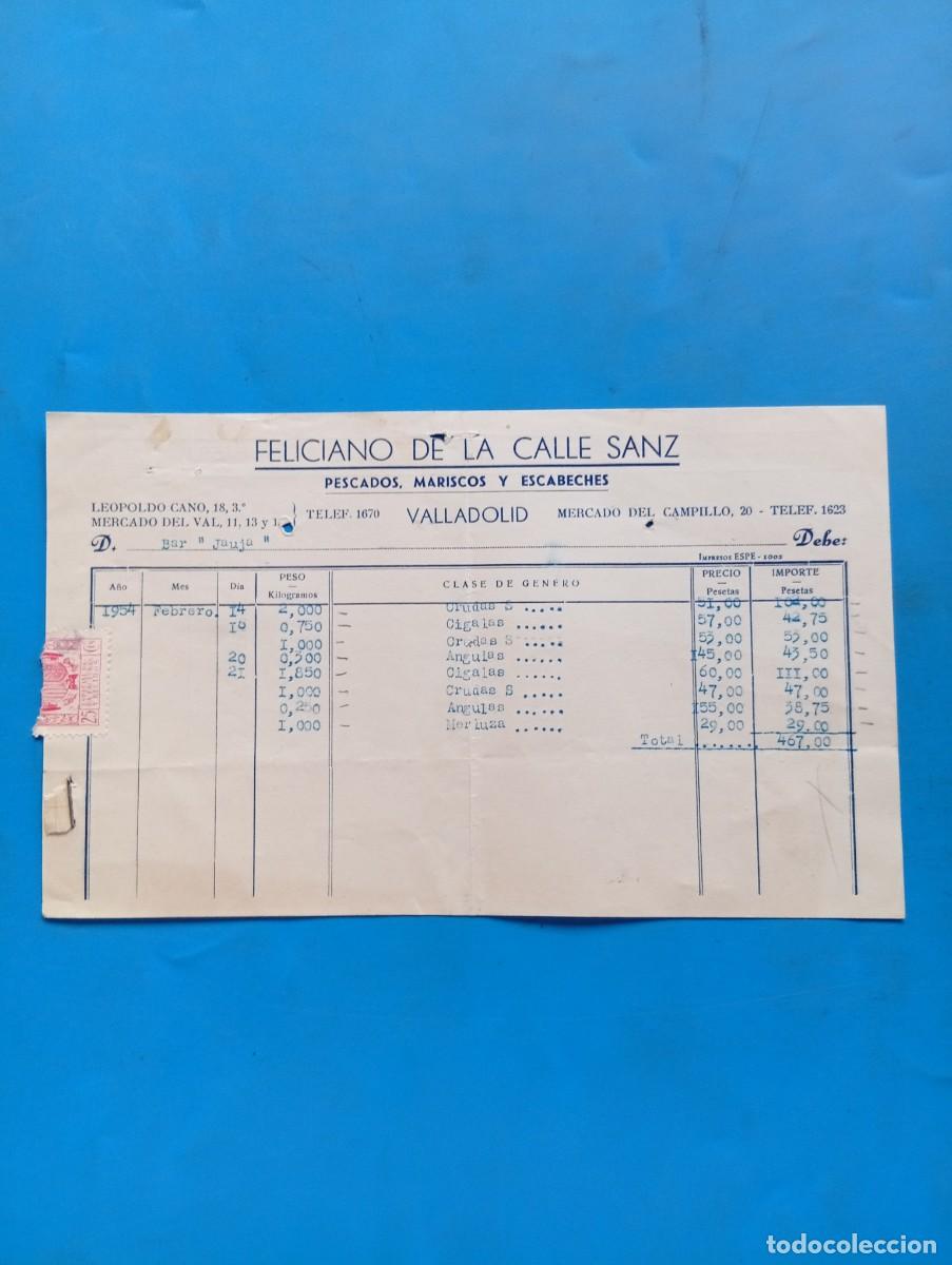 Facturas antiguas: FACTURA. VALLADOLID. 1954. PESCADOS, MARISCOS Y ESCABECHES. FELICIANO DE LA CALLE SANZ.