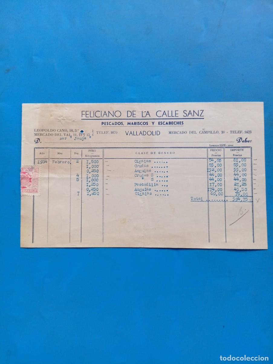 Facturas antiguas: FACTURA. VALLADOLID. 1954. PESCADOS, MARISCOS Y ESCABECHES. FELICIANO DE LA CALLE SANZ.