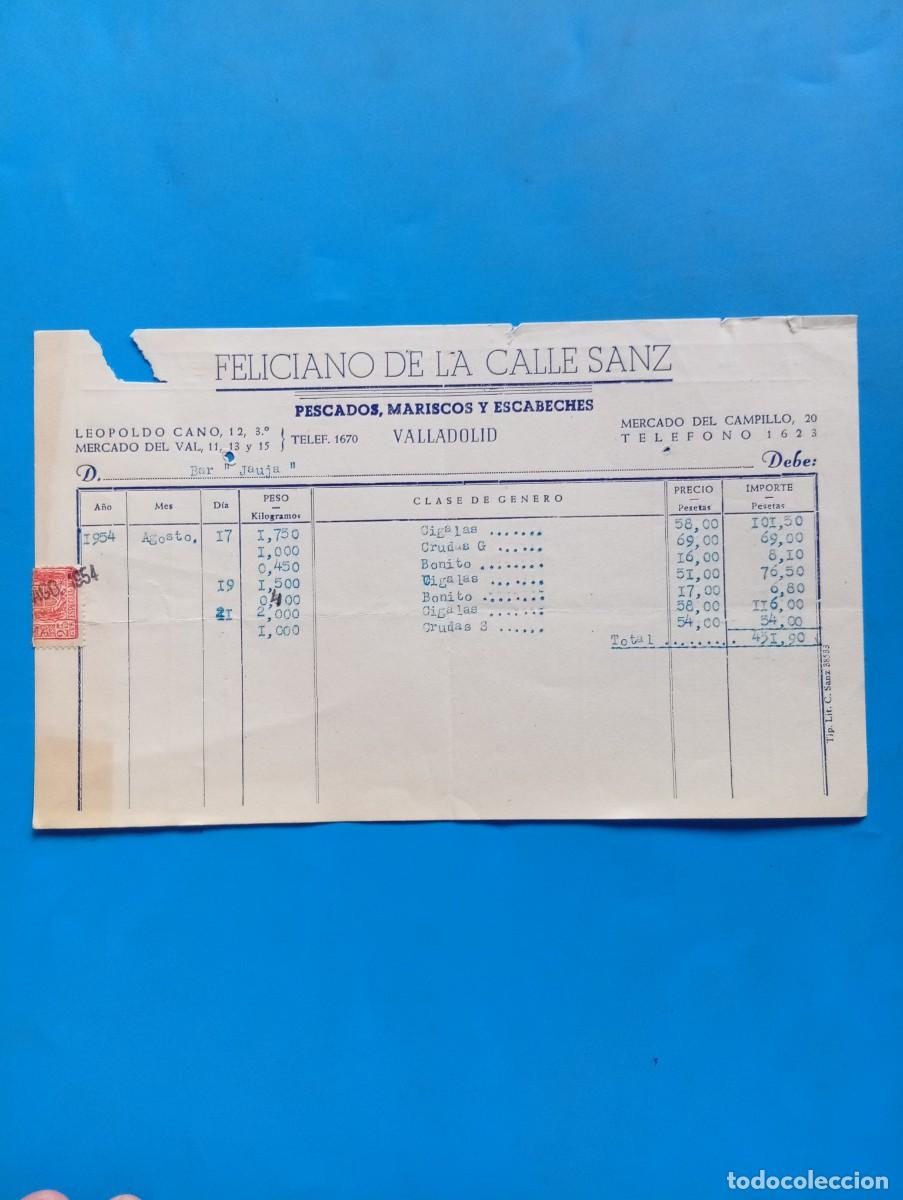 Facturas antiguas: FACTURA. VALLADOLID. 1954. PESCADOS, MARISCOS Y ESCABECHES. FELICIANO DE LA CALLE SANZ.