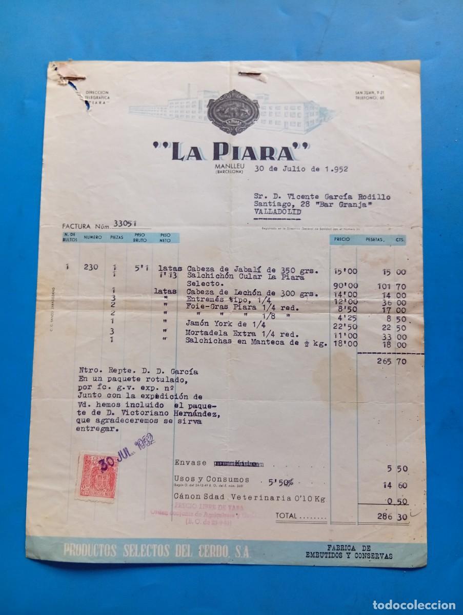 Facturas antiguas: FACTURA. MANLLEU, BARCELONA. 1952. &rdquo; LA PIARA &rdquo;. PRODUCTOS SELECTOS DEL CERDO,S.A. FABRICA EMBUTIDOS