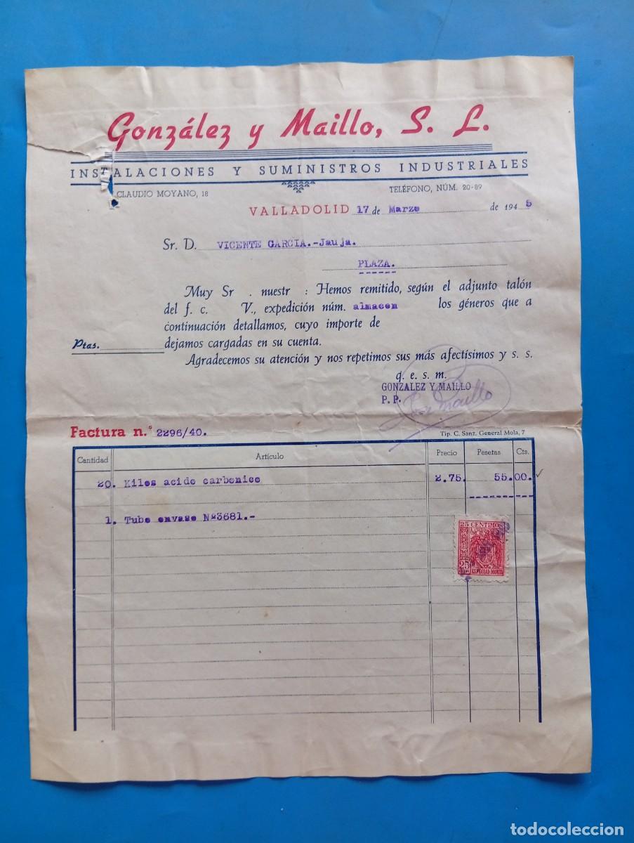 Facturas antiguas: FACTURA. VALLADOLID. 1945. INSTALACIONES Y SUMINISTROS INDUSTRIALES. GONZALEZ Y MAILLO, S. L.