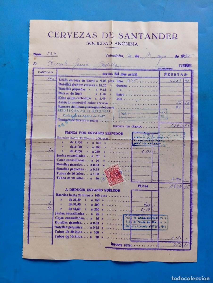 Facturas antiguas: FACTURA. VALLADOLID. 1945. CERVEZAS DE SANTANDER. SOCIEDAD AN&Oacute;NIMA.