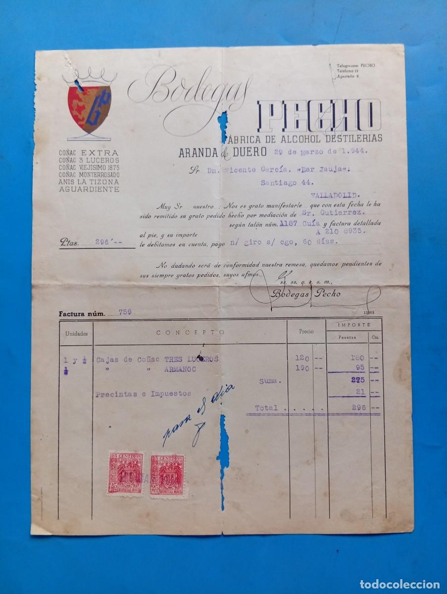 Facturas antiguas: FACTURA. ARANDA DE DUERO, BURGOS. 1944. BODEGAS PECHO. F&Aacute;BRICA DE ALCOHOL DESTILER&Iacute;AS.