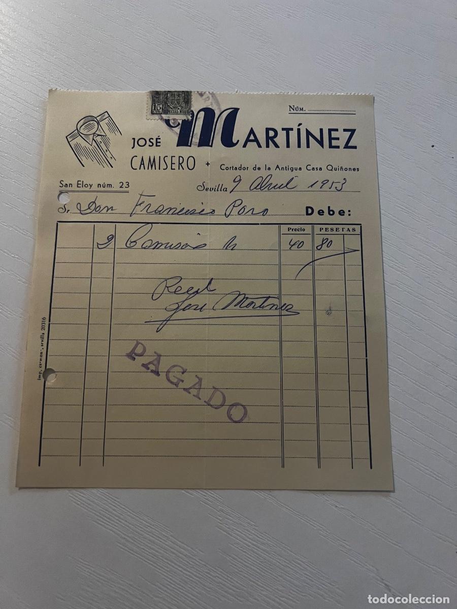 Facturas antiguas: FACTURA. SEVILLA, 1953. JOSE MART&Iacute;NEZ. CAMISERO + CORTADOR DE LA ANTIGUA CASA QUI&Ntilde;ONES.