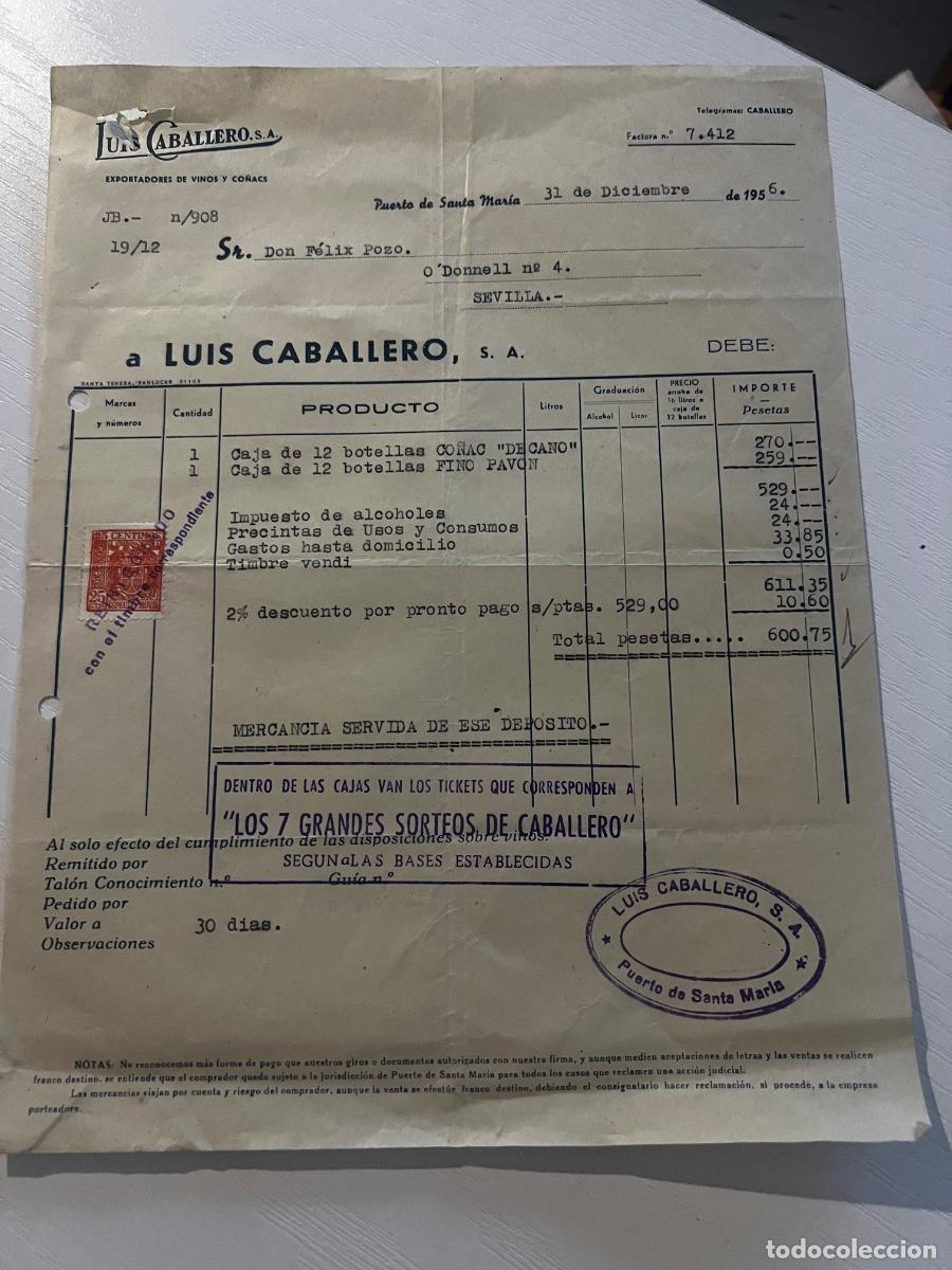 Facturas antiguas: FACTURA. PUERTO SANTA MAR&Iacute;A, 1956. LUIS CABALLERO S.A. EXPORTADORES DE VINOS Y CO&Ntilde;ACS.