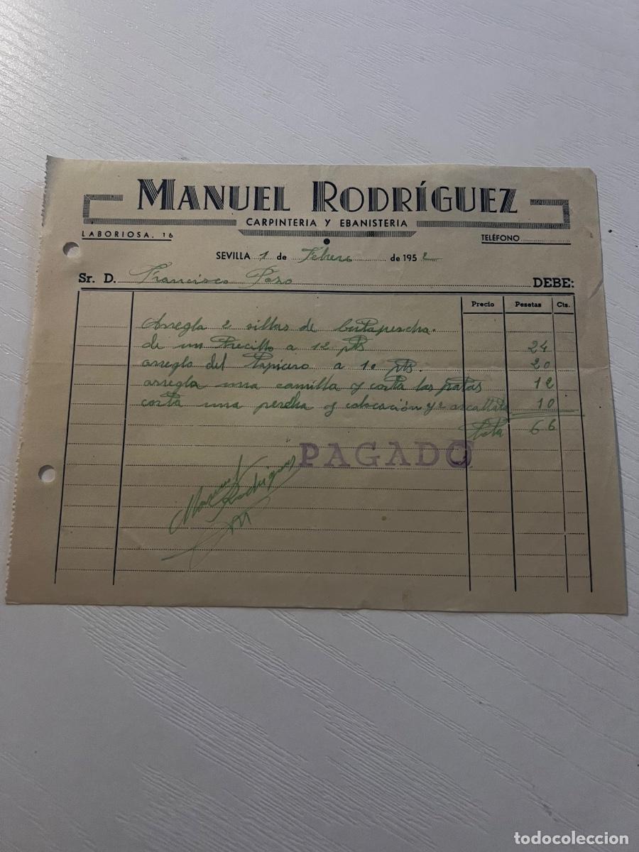 Facturas antiguas: FACTURA. SEVILLA, 1952. MANUEL RODR&Iacute;GUEZ. CARPINTER&Iacute;A Y EBANISTER&Iacute;A.