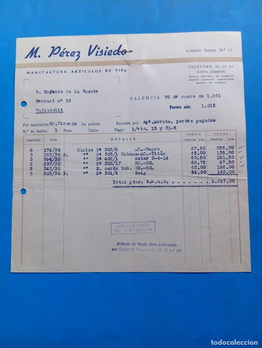 Faturas antigas: FACTURA. VALENCIA. 1961. MANUFACTURA ART&Iacute;CULOS DE PIEL. M. P&Eacute;REZ VISIEDO.