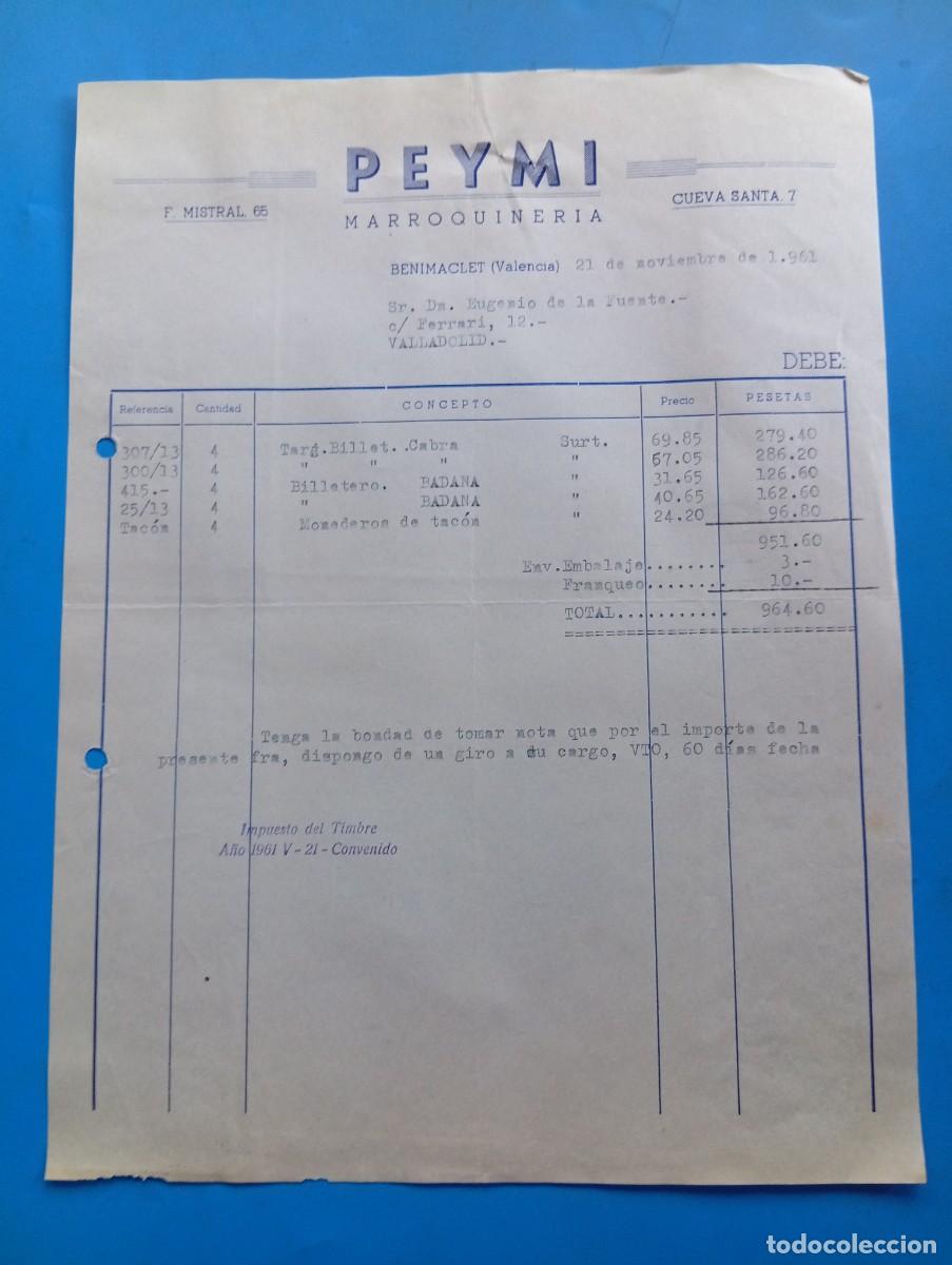 Faturas antigas: FACTURA. BENIMACLET, VALENCIA. 1961. MARROQUINER&Iacute;A. PEYMI.