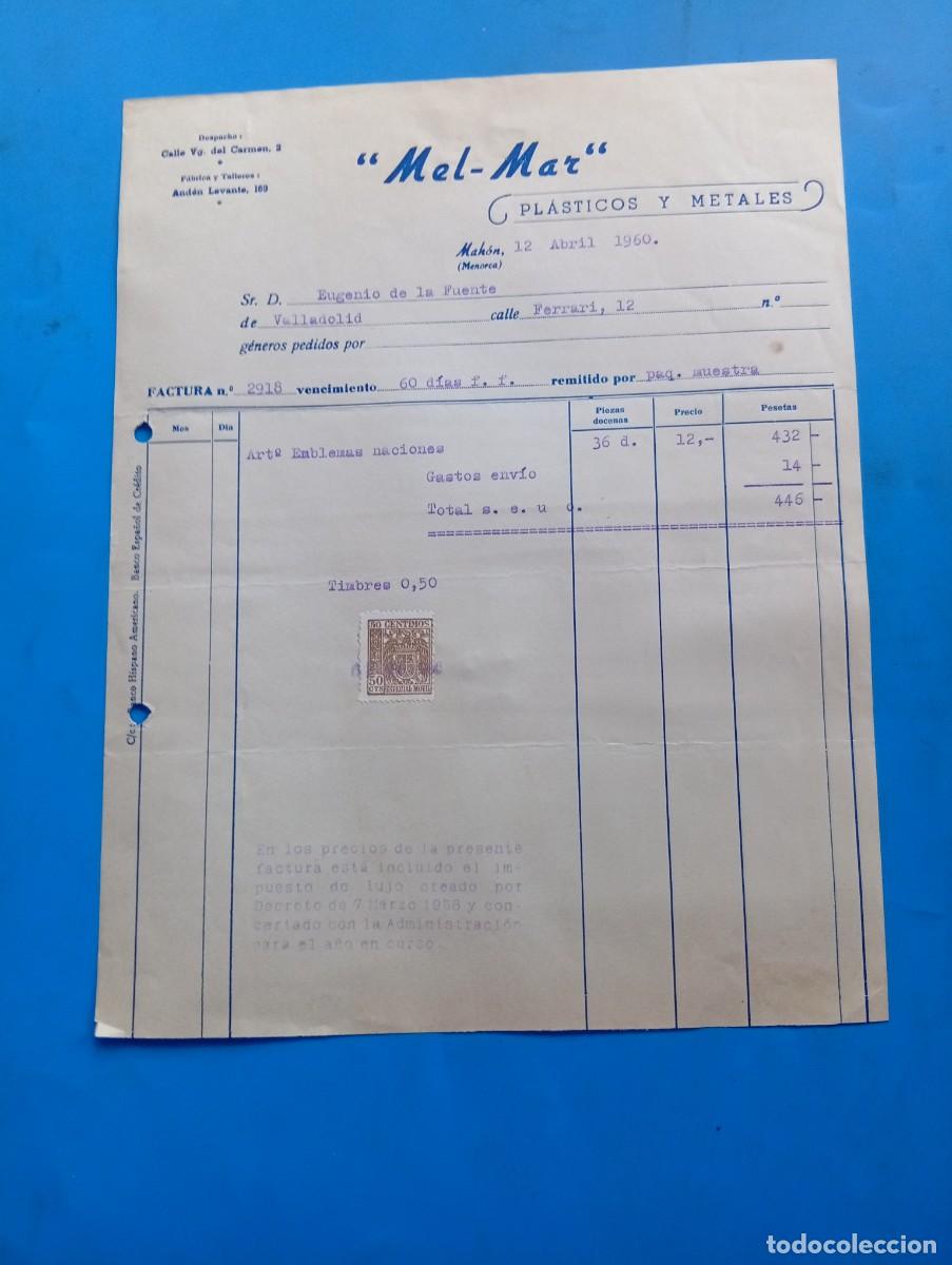 Factures anciennes: FACTURA. MAH&Oacute;N, MALLORCA. 1960. PLASTICOS Y METALES. &rdquo;MEL-MAR&rdquo;.