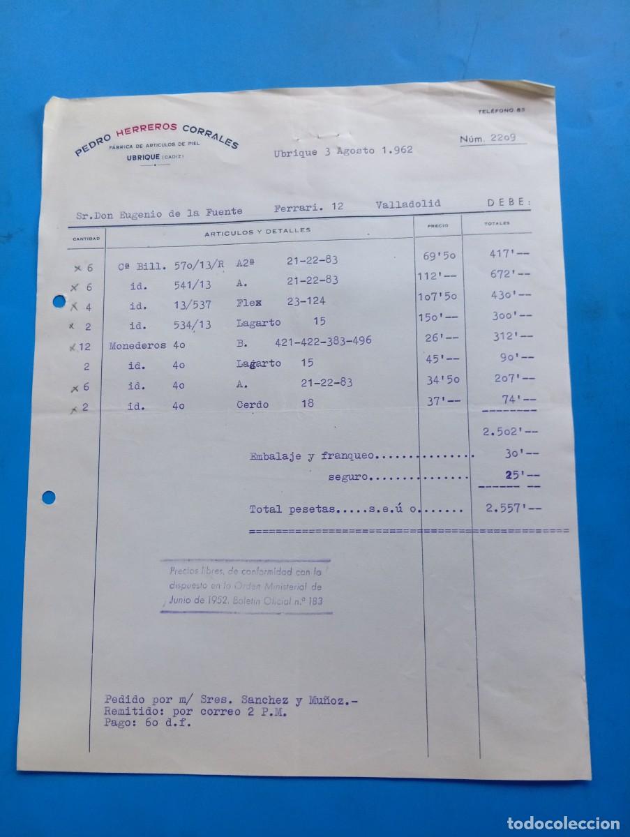 Facturas antiguas: FACTURA. UBRIQUE, C&Aacute;DIZ. 1962. F&Aacute;BRICA DE ART&Iacute;CULOS DE PIEL. PEDRO HERRERO CORRALES.
