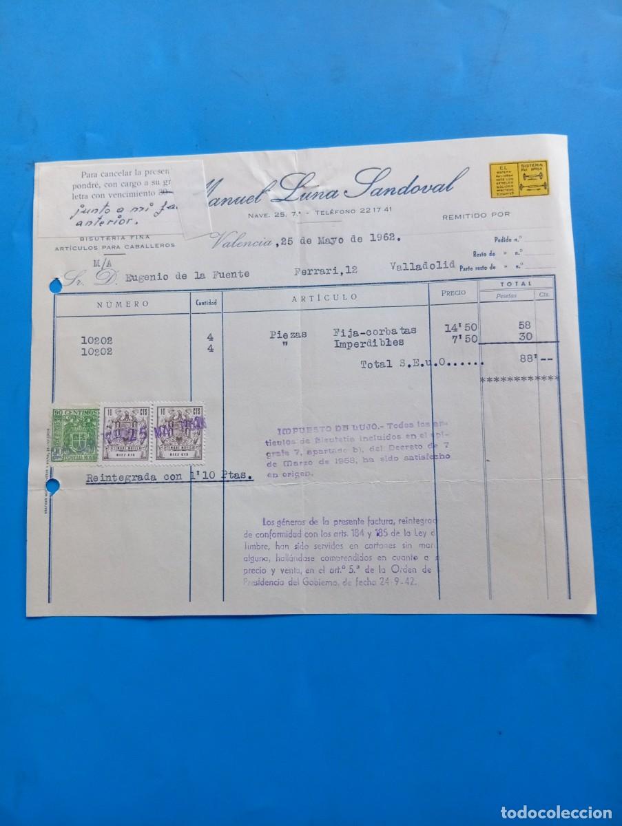 Factures anciennes: FACTURA. VALENCIA. 1962. BISUTER&Iacute;A FINA. ART&Iacute;CULOS PARA CABALLEROS. MANUEL LUNA SANDOVAL.