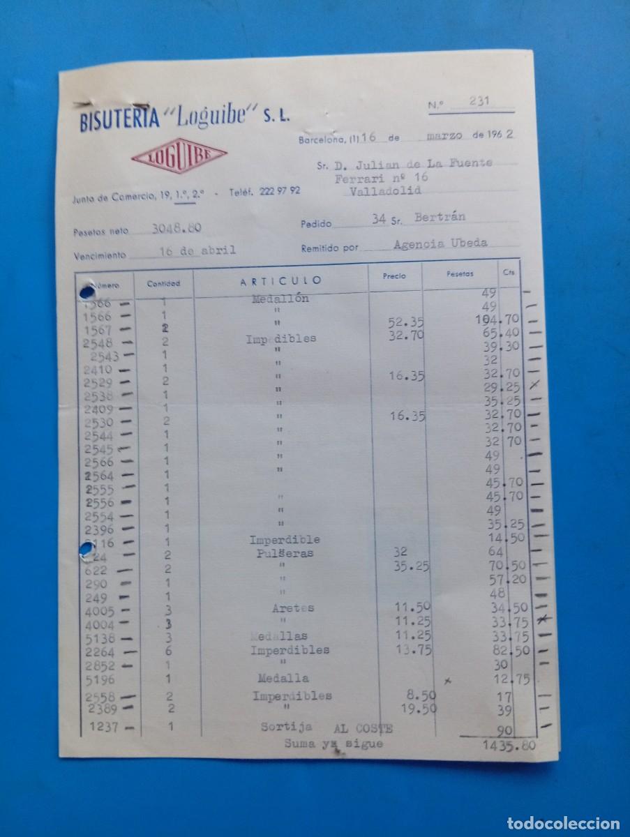 Factures anciennes: FACTURA. BARCELONA. 1962. BISUTER&Iacute;A &rdquo; LOGUIBE&rdquo;, S. L. 2 HOJAS.