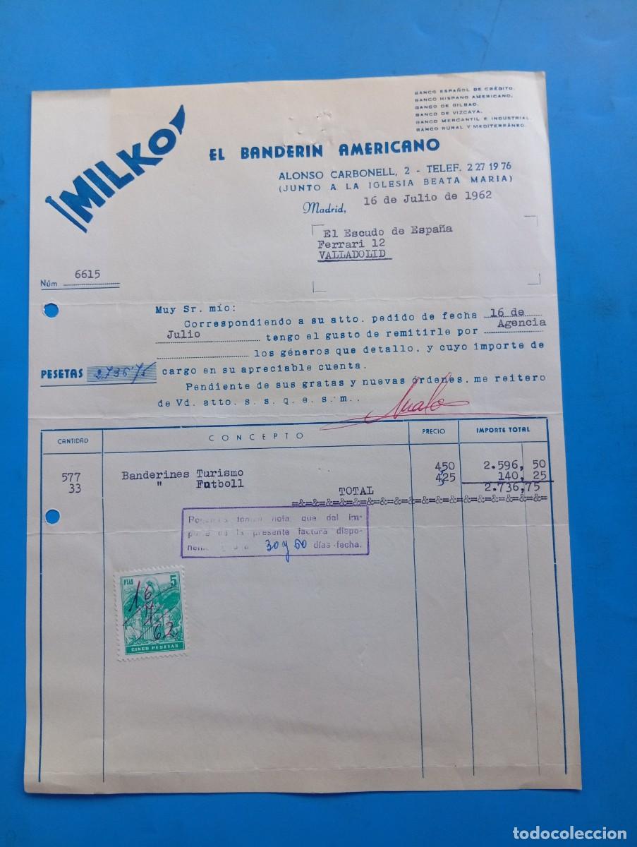 Fatture antiche: FACTURA. MADRID. 1962. EL BANDERIN AMERICANO. MILKO.