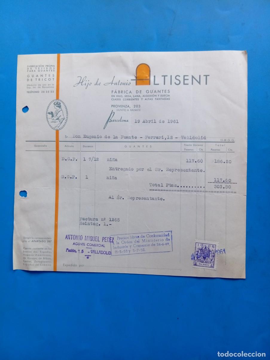 Old Invoices: FACTURA. BARCELONA. 1961. F&Aacute;BRICA DE GUANTES. HIJO DE ANTONIO ALTISENT.