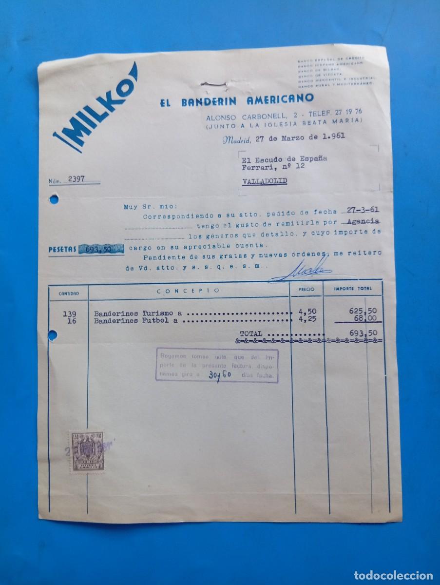 Alte Rechnungen: FACTURA. MADRID. 1961. EL BANDERIN AMERICANO. MILKO.
