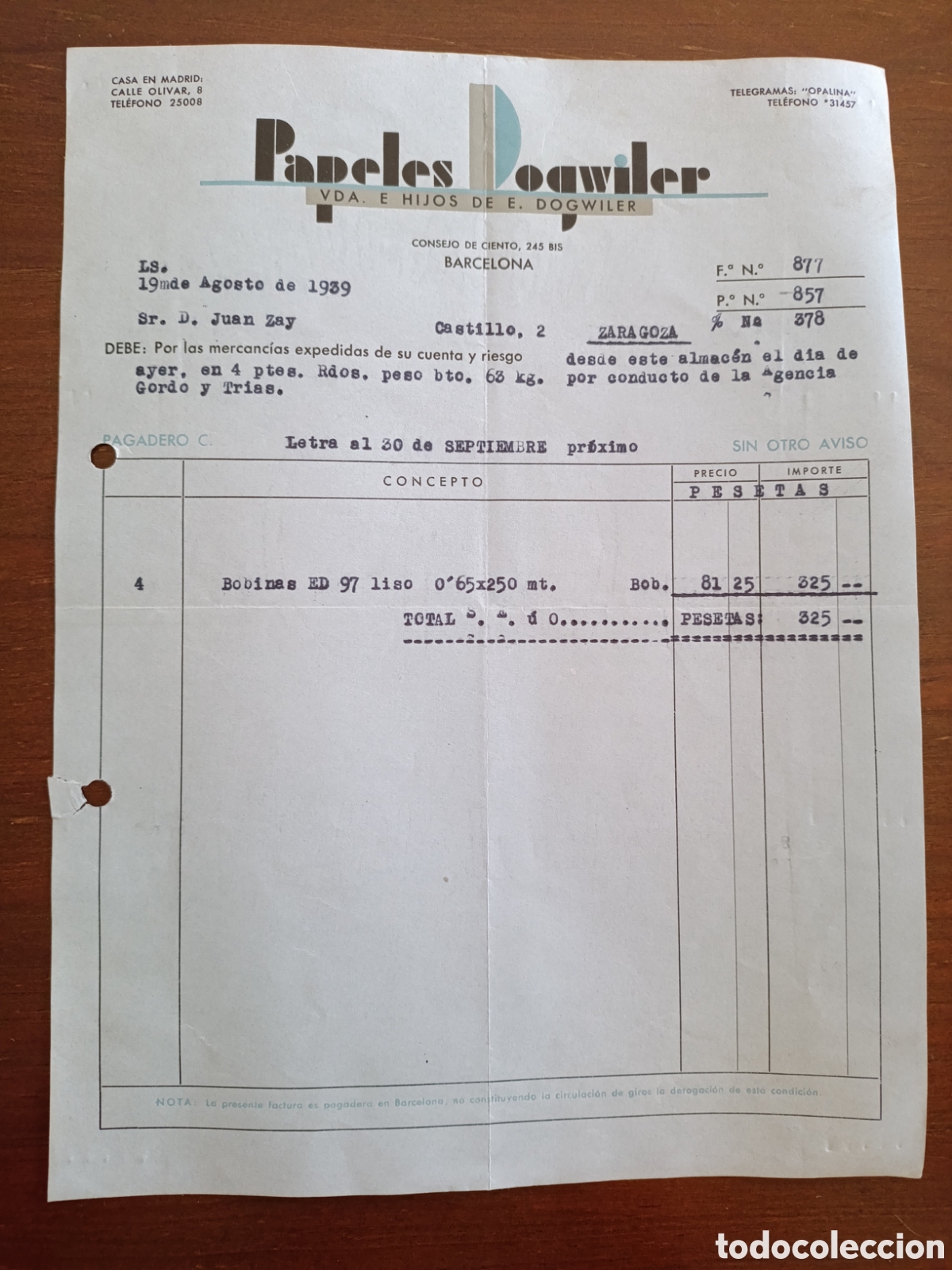 Fatture antiche: FACTURA PAPELES DOGWILER CONSEJO DE CIENTO BARCELONA A&Ntilde;OS 30 ZARAGOZA
