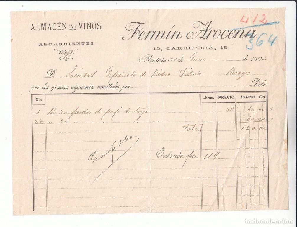 Facturas antiguas: Factura Almac&eacute;n de vinos Ferm&iacute;n Arocena - Renteria 1904 Sociedad espa&ntilde;ola de Piedra Vidrio - Pasajes