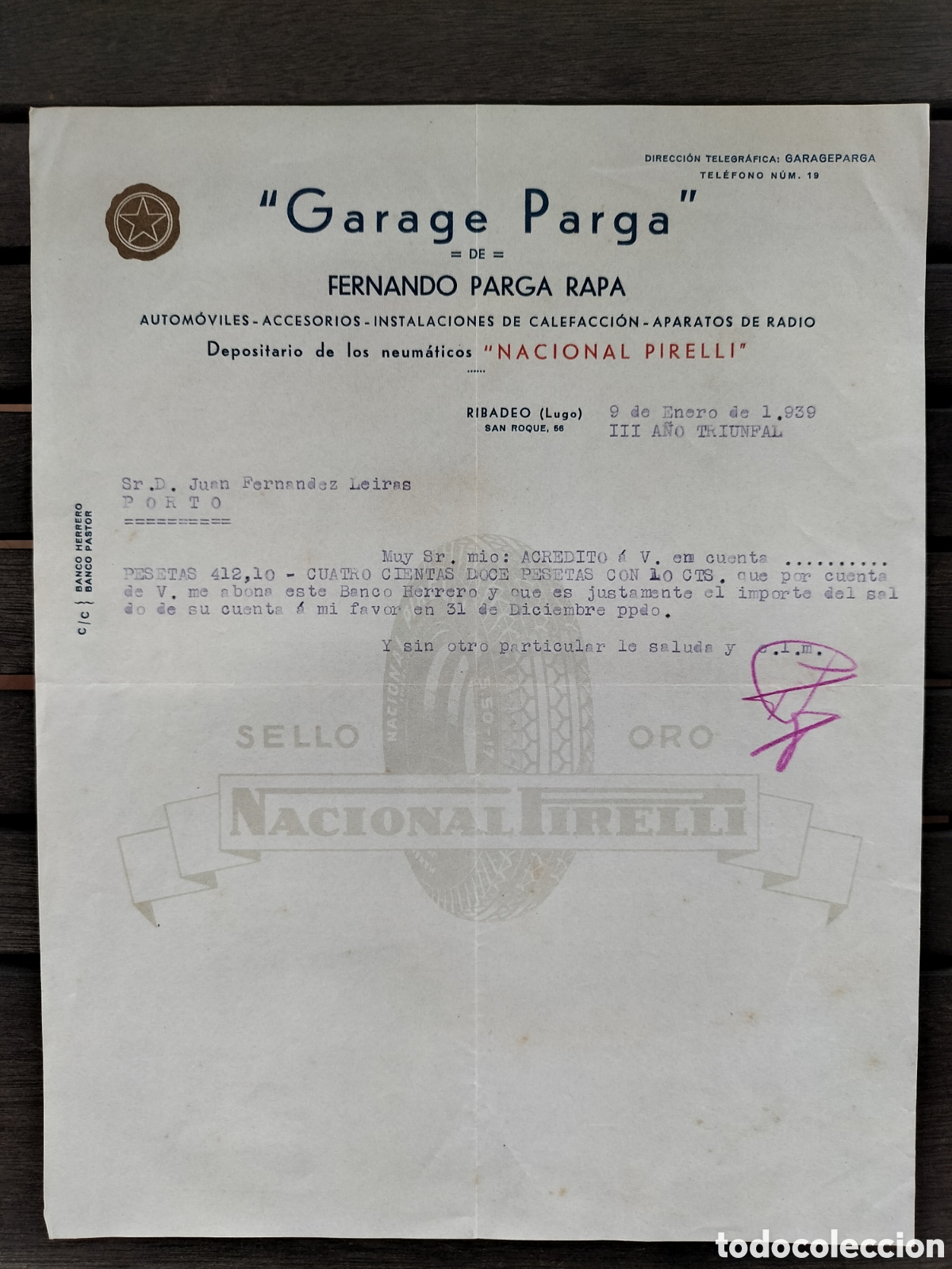 Factures anciennes: Ribadeo (Lugo) Garage Parga. Depositario de Neum&aacute;ticos Pirelli. 1939.