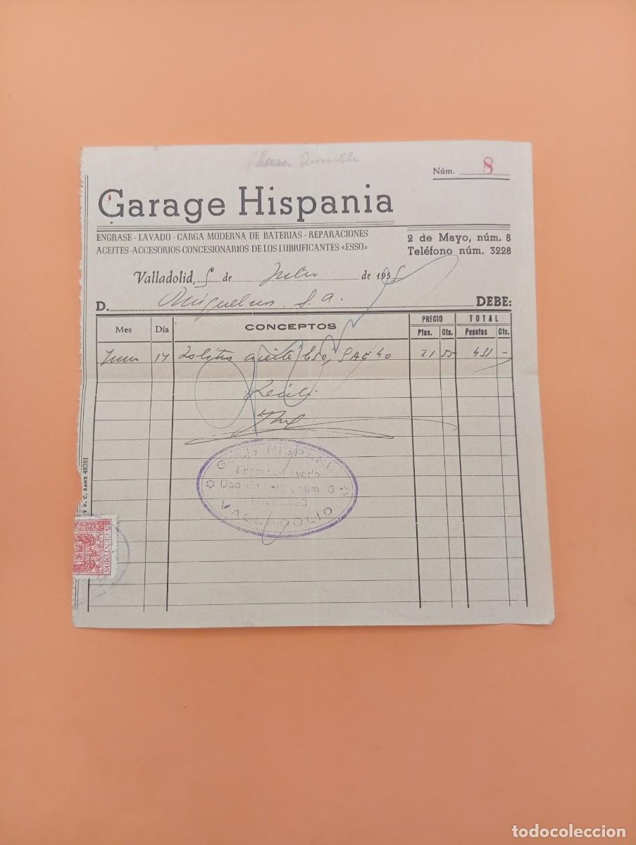 Alte Rechnungen: FACTURA. VALLADOLID. 1955. GARAGE HISPANIA. ENGRASE-LAVADO-CARGA MODERNA DE BATERIA.