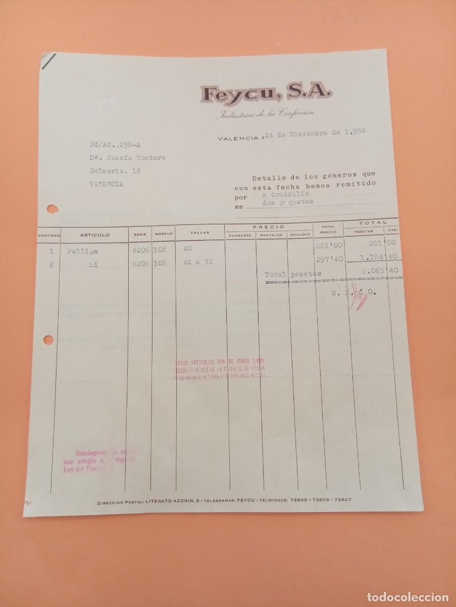 Facturas antiguas: FACTURA. VALENCIA. 1956. INDUSTRIAS DE LA CONFECCI&Oacute;N. FEYCU, S. A.