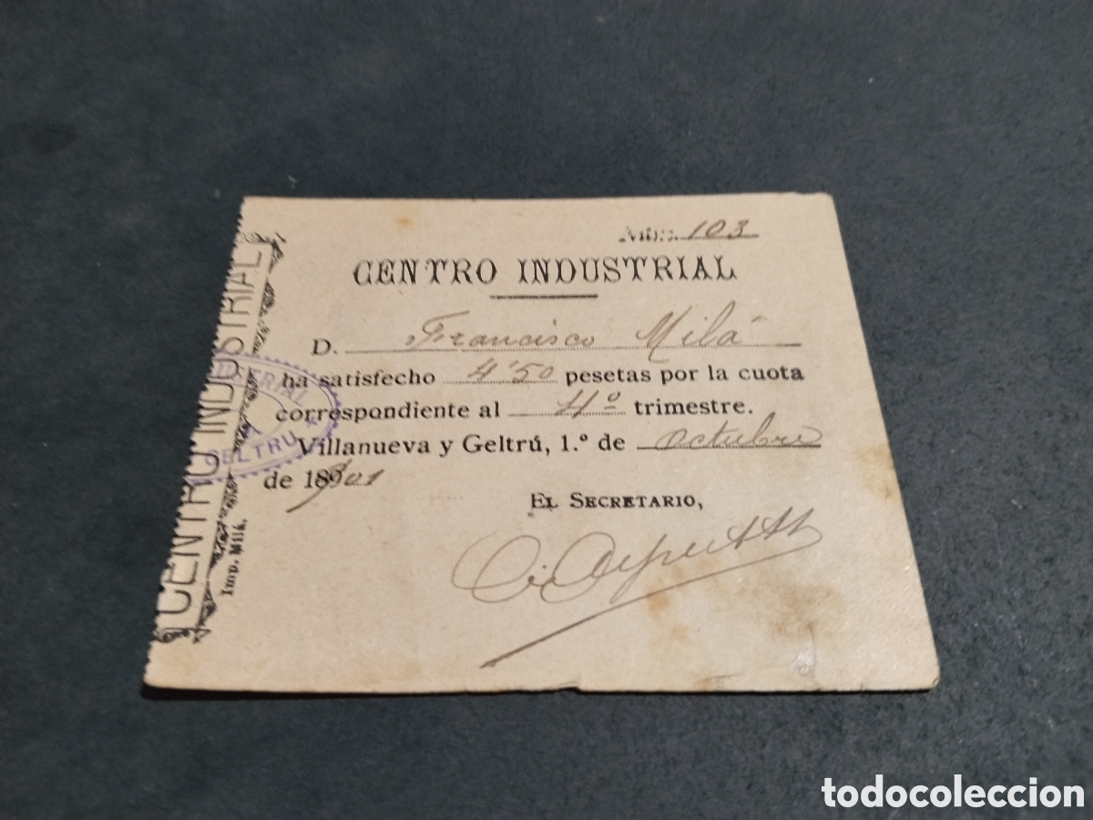 Facturas antiguas: Recibo antiguo centro industrial, Villanueva y Geltr&uacute; 1901