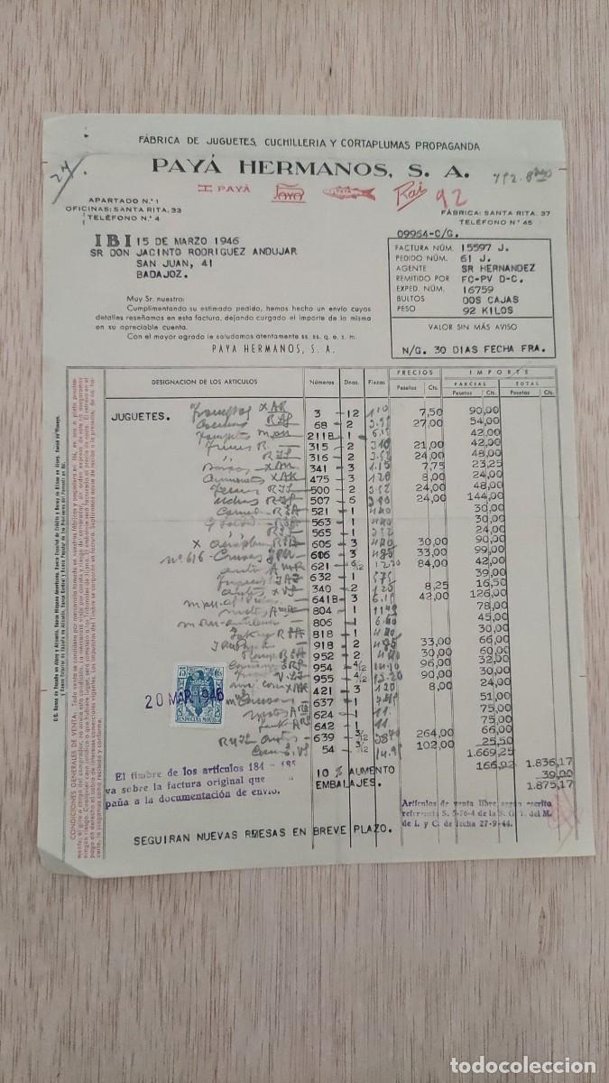 Alte Rechnungen: ANTIGUA FACTURA FABRICA DE JUGUETES PAYA HERMANOS SA IBI 1946