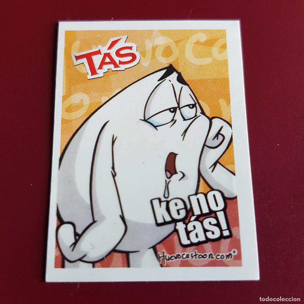 Figuras de Goma y PVC: MATUTANO - TAS O NO TAS - KE NO TAS - 34 - NUNCA PEGADO