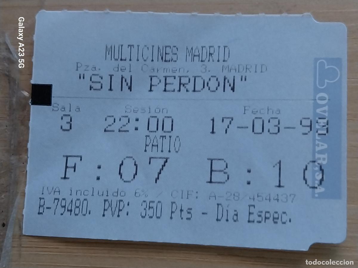 Figuras de goma y PVC: SIN PERDON ENTRADA CINE MINICINES MADRID 17 MARZO 1993 * 5.5X4.2 CMS BUTACA 10