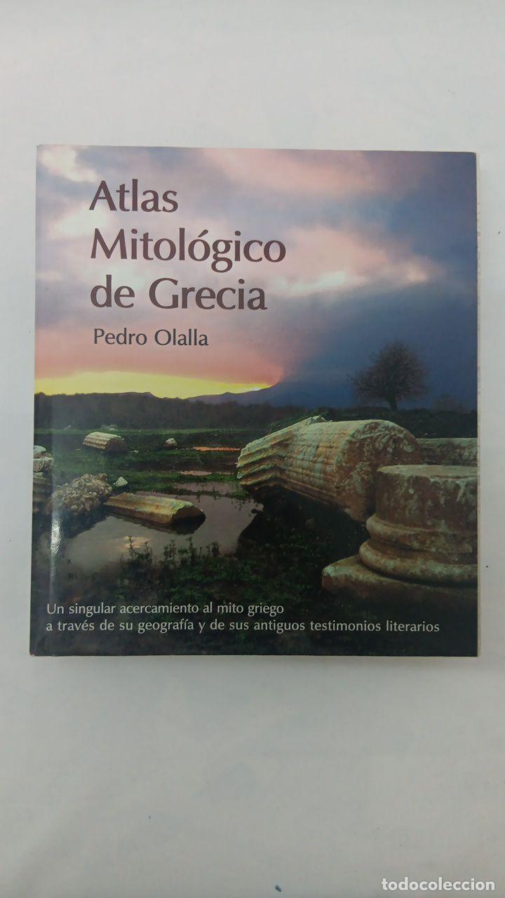 Figuras y mu&ntilde;ecos DC: ATLAS MITOLOGICO DE GRECIA 9788487334436 - PEDRO OLALLA DE LA VEGA
