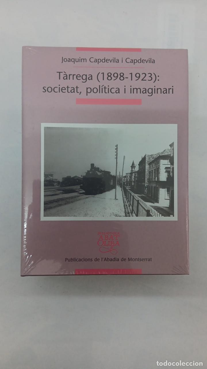 Figuras y mu&ntilde;ecos DC: T&agrave;rrega (1898-1923): Societat, pol&iacute;tica i imaginari . 9788498830170 - Capdevila i Capdevila, Joaquim