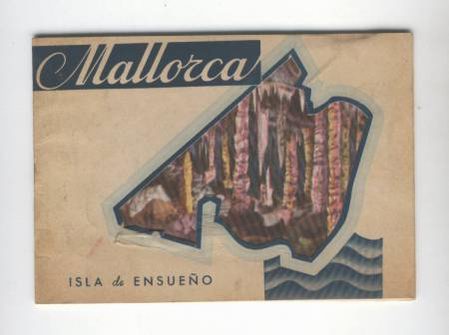 Brochures de tourisme: MALLORCA ISLA DE ENSUE&Ntilde;O CATALOGO VIAJES INTERNACIONAL EXPRESO