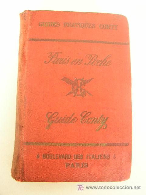 Folletos de turismo: GUIDE PRATIQUE CONTY-PARIS EN POCHE- 1895- OFFICE DES GUIDES CONTY- PARIS