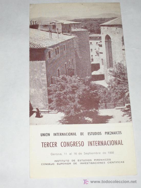 Travel Brochures: Gerona 11 al 16 Sept. 1958. Tercer Congreso Union Internacional de Estudios Pirenaicos