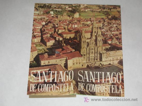 Travel Brochures: Santiago de Compostela, Folleto desplegable, fotos y mapa. 1965. Galicia