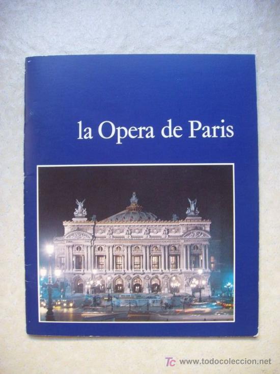 Brochures de tourisme: Folleto La Opera de Par&iacute;s