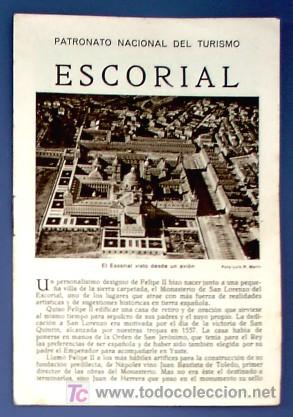 Folletos de turismo: ESCORIAL, MADRID. PATRONATO NACIONAL DE TURISMO. HUECOGRABADO MUMBRU. ANTERIOR A 1932.