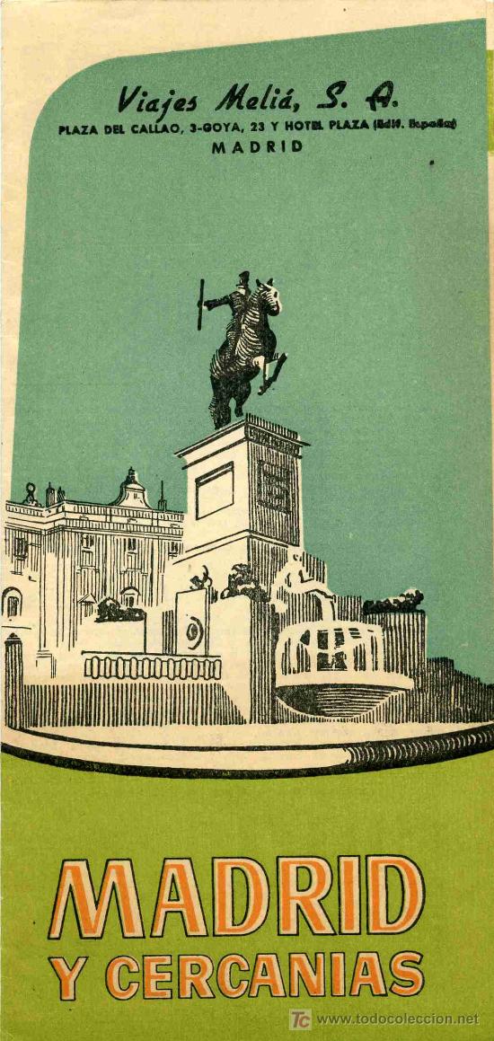 Brochures de tourisme: FOLLETO DE TURISMO       MADRID Y CERCANIAS  A&Ntilde;O 1958