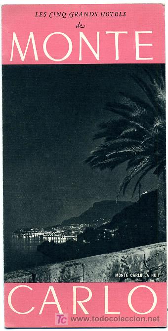 Brochures de tourisme: FOLLETO TURISMO PRINCIPADO DE MONACO , MONTECARLO HOTELES.  FT104