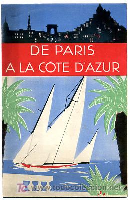 Brochures de tourisme: FOLLETO TURISMO DE PARIS A COTE D'AZUR  ,FT123
