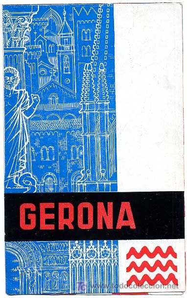 Brochures de tourisme: FOLLETO TURISMO  GERONA, MAPA  ,FT150