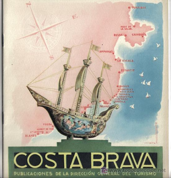 Tourismusbrosch&uuml;ren: COSTA BRAVA, PUBLICACION DE LA DIRECCION GENERAL DEL TURISMO.