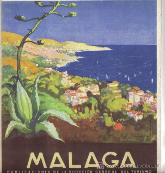 Tourismusbrosch&uuml;ren: MALAGA, PUBLICACION DE LA DIRECCION GENERAL DEL TURISMO.