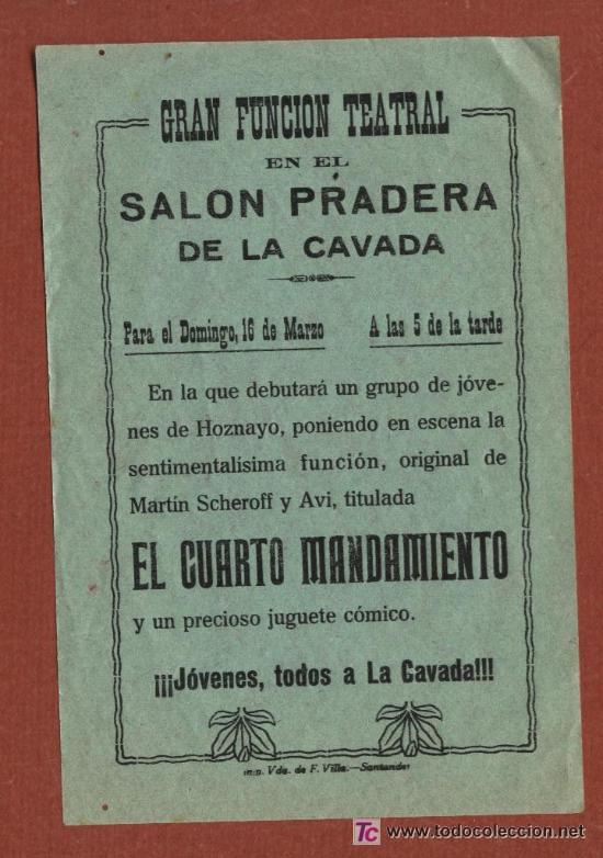 Brochures de tourisme: FOLLETO DE PROPAGANDA GRAN FUNCI&Oacute;N TEATRAL EN EL SAL&Oacute;N PRADERA DE LA CAVADA SANTANDER CANTABRIA