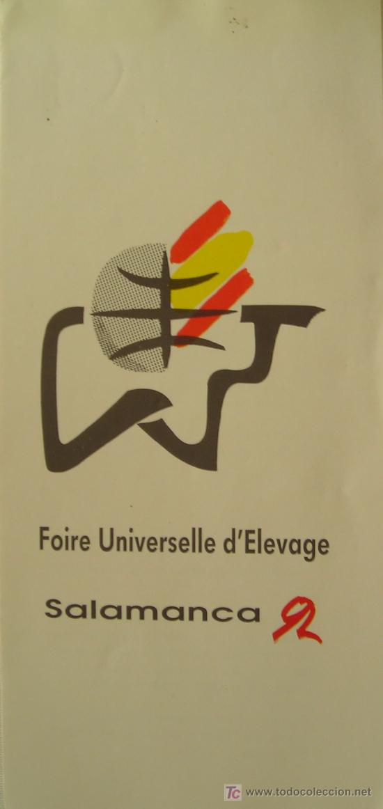 Brochures de tourisme: SALAMANCA 92 - Folleto publicitario de la FERIA UNIVERSAL DE GANADO -  (En Frances) (ver detalles)