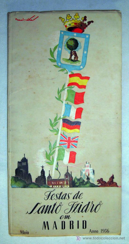 Brochures de tourisme: MADRID A&Ntilde;O 1956 - FIESTAS DE SAN ISIDRO -  LIBRO EDITADO POR EL AYUNTAMIENTO, CON 50 PAGINAS