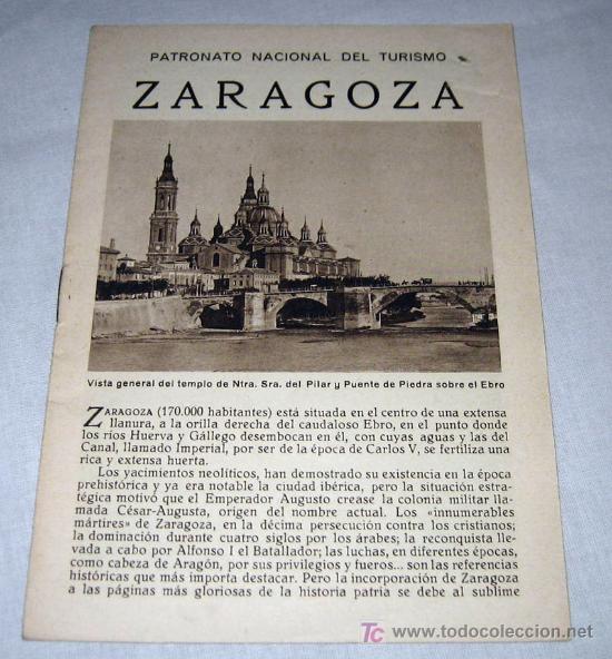 Folletos de turismo: ANTIGUO FOLLETO TURISTICO DE ZARAGOZA - PATRONATO NACIONAL DE TURISMO - FOTO MORA -  HUECOGRABADO MU