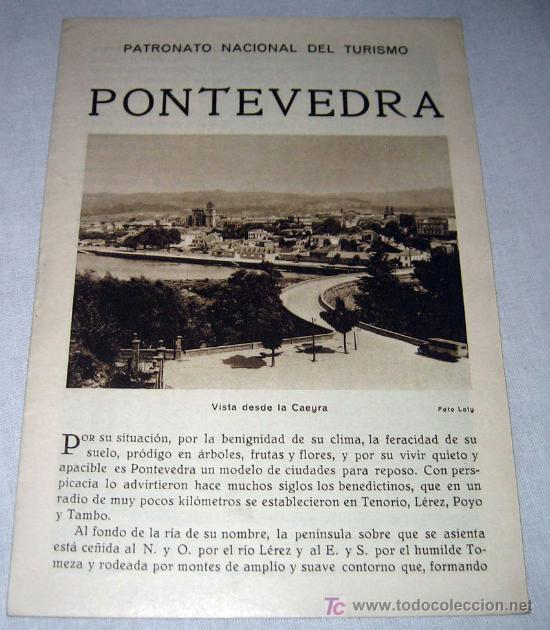Tourismusbrosch&uuml;ren: ANTIGUO FOLLETO TURISTICO DE PONTEVEDRA - PATRONATO NACIONAL DE TURISMO - FOTO LOTY -  HUECOGRABADO