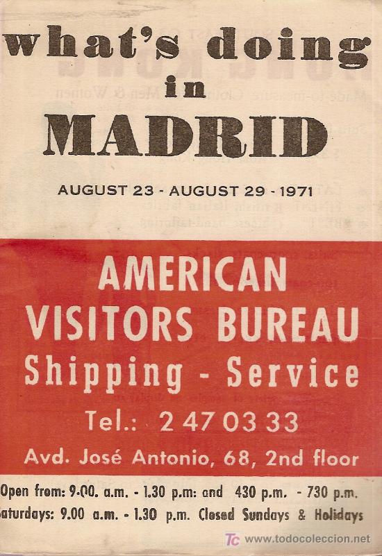 Travel Brochures: Whats doing in Madrid August 23 - August 29 1971.