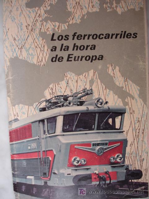 Folhetos de turismo: LOS FERROCARRILES EUROPEOS,1964,FOTOS,16 HOJAS ,22X11