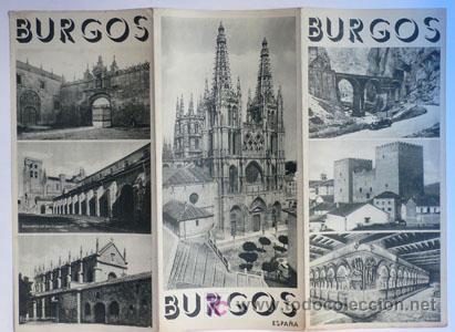 Brochures de tourisme: Folleto Turistico BURGOS-Triptico-Patronato de Turismo de Espa&ntilde;a-A&ntilde;os 50--V i B